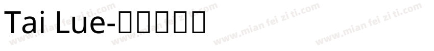 Tai Lue字体转换